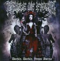 Darkly, Darkly, Venus Aversa
