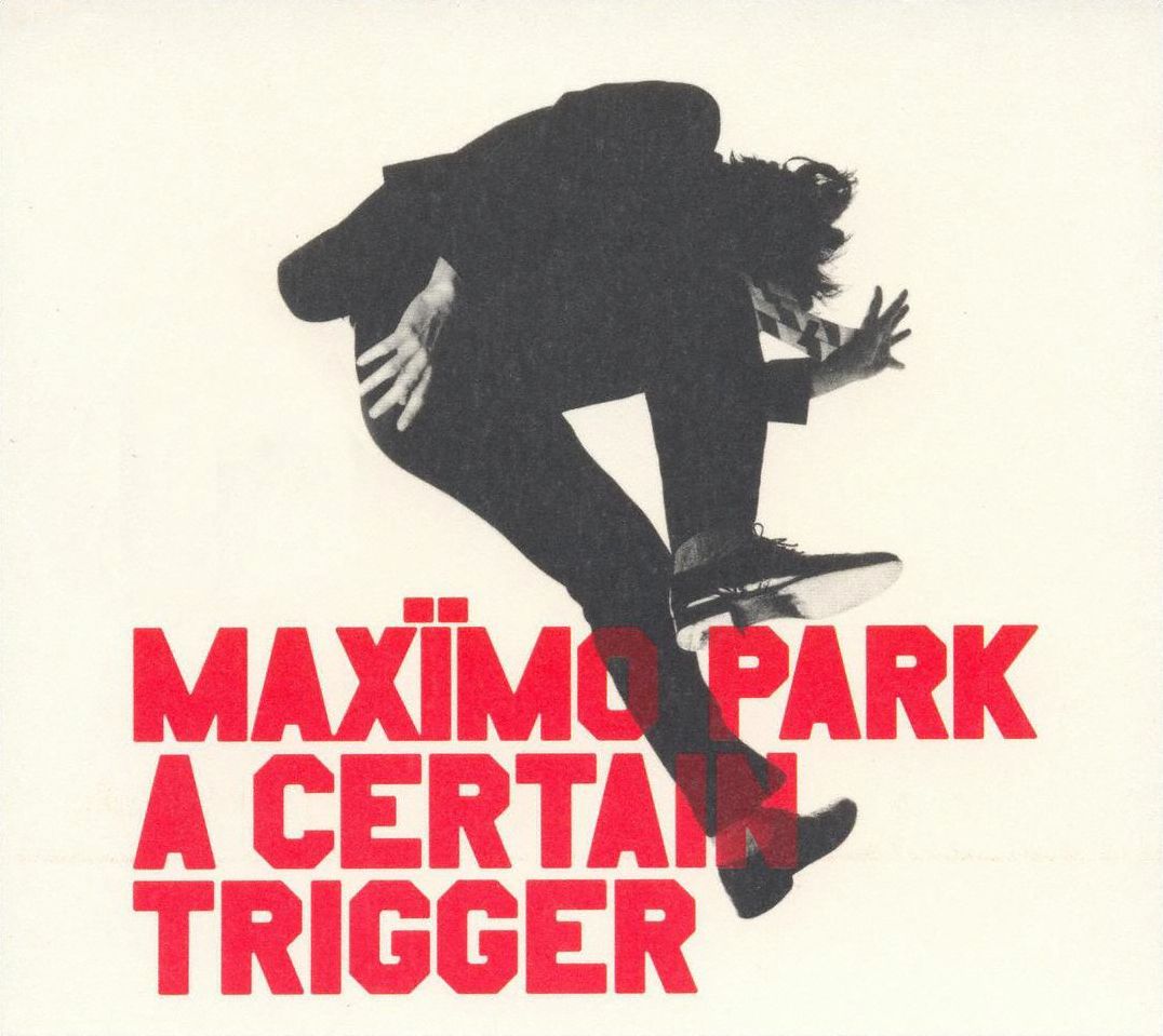 A Certain Trigger