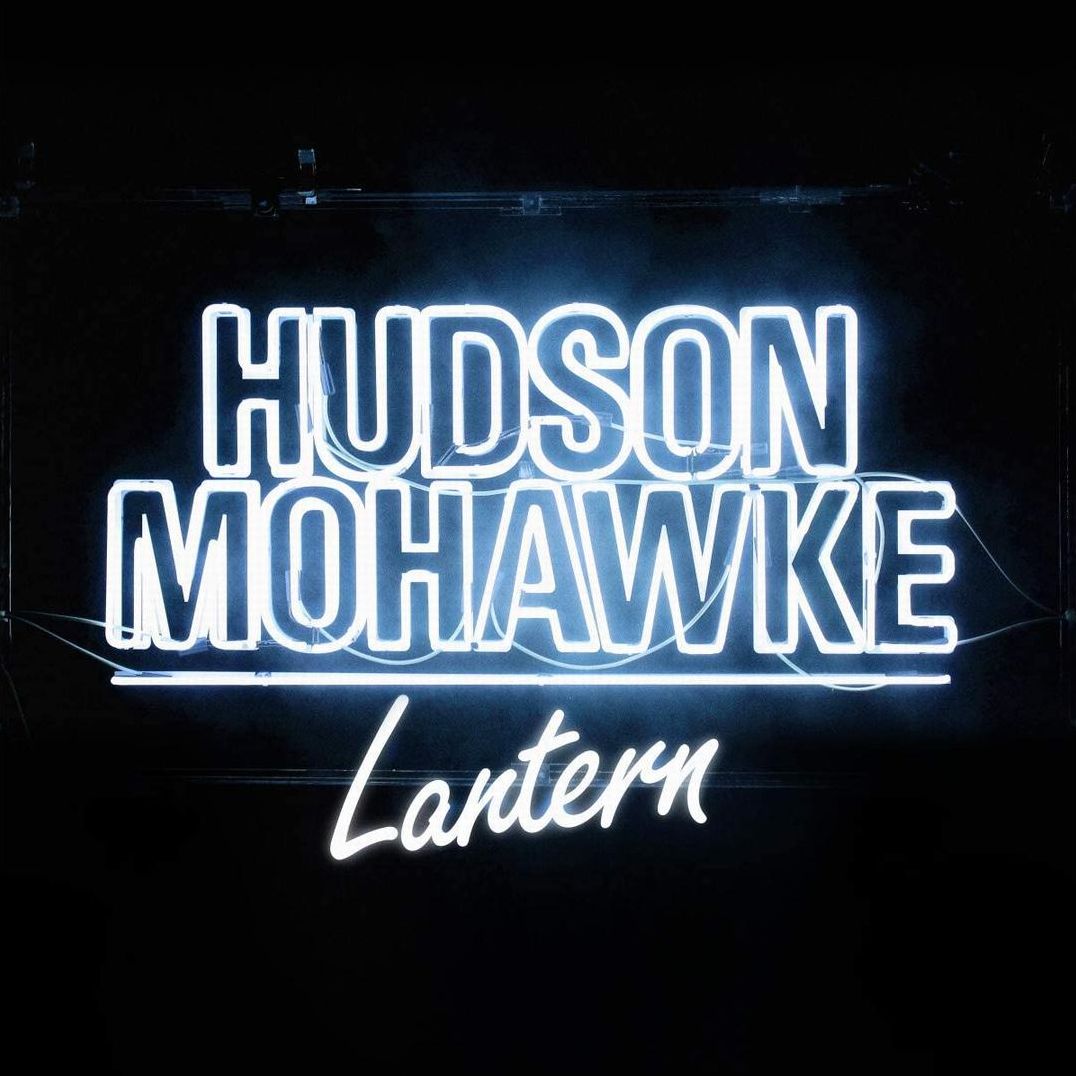Lantern (Hudson Mohawke)