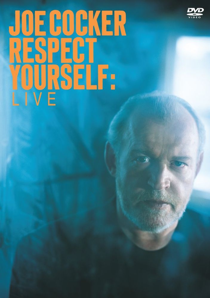 Joe Cocker: Respect Yourself Live