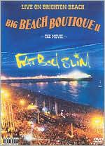 Fatboy Slim: Live on Brighton Beach - Big Beach Boutique II: The Movie