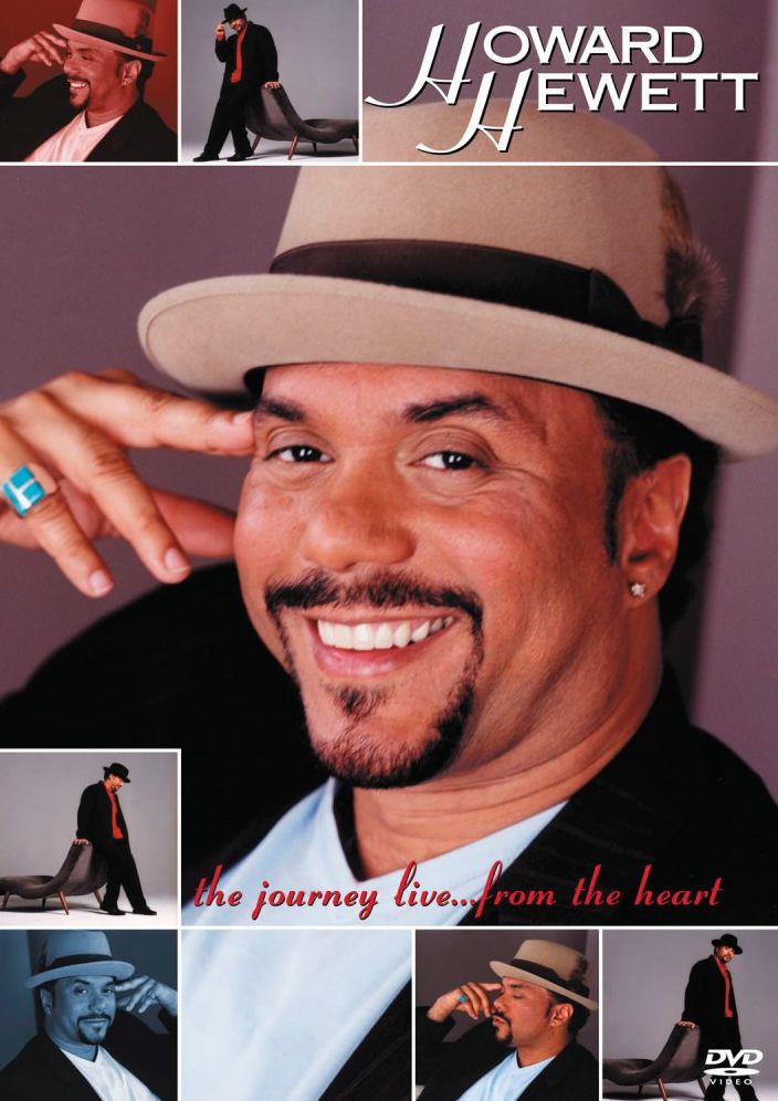Howard Hewett: The Journey Live... From the Heart