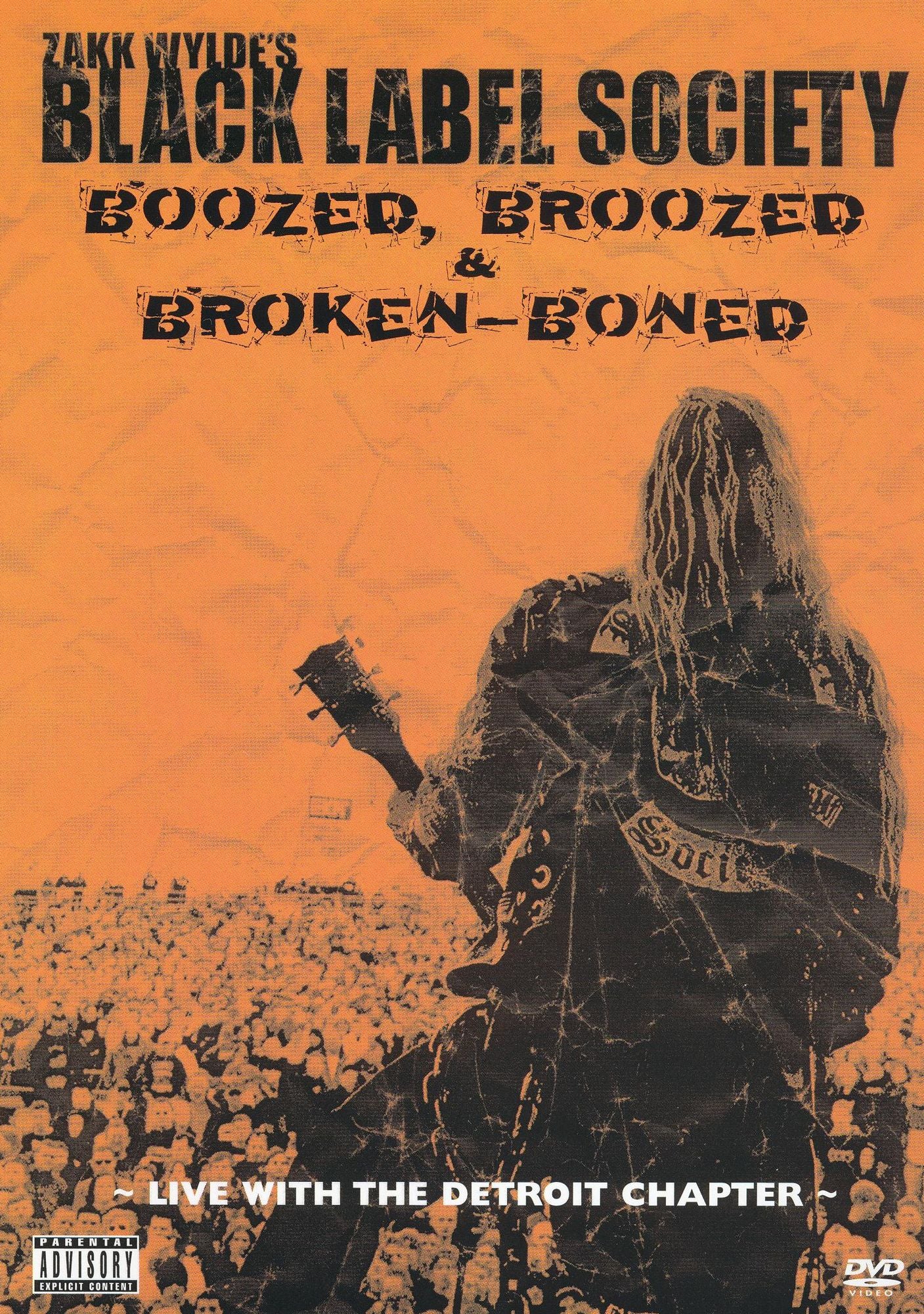 Zakk Wylde: Black Label Society - Boozed, Broozed & Broken-Boned