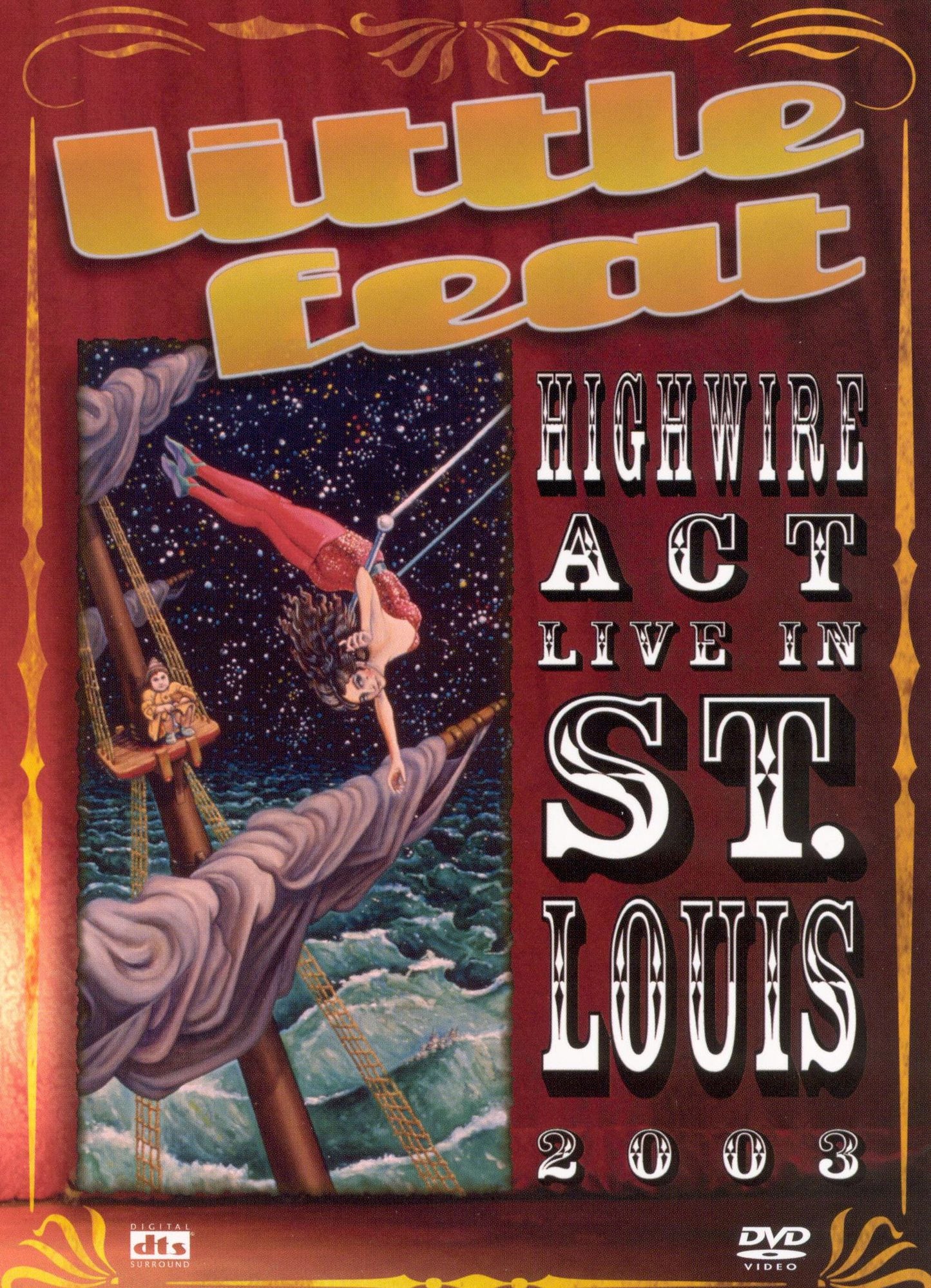 Little Feat: Highwire Act Live in St. Louis 2003