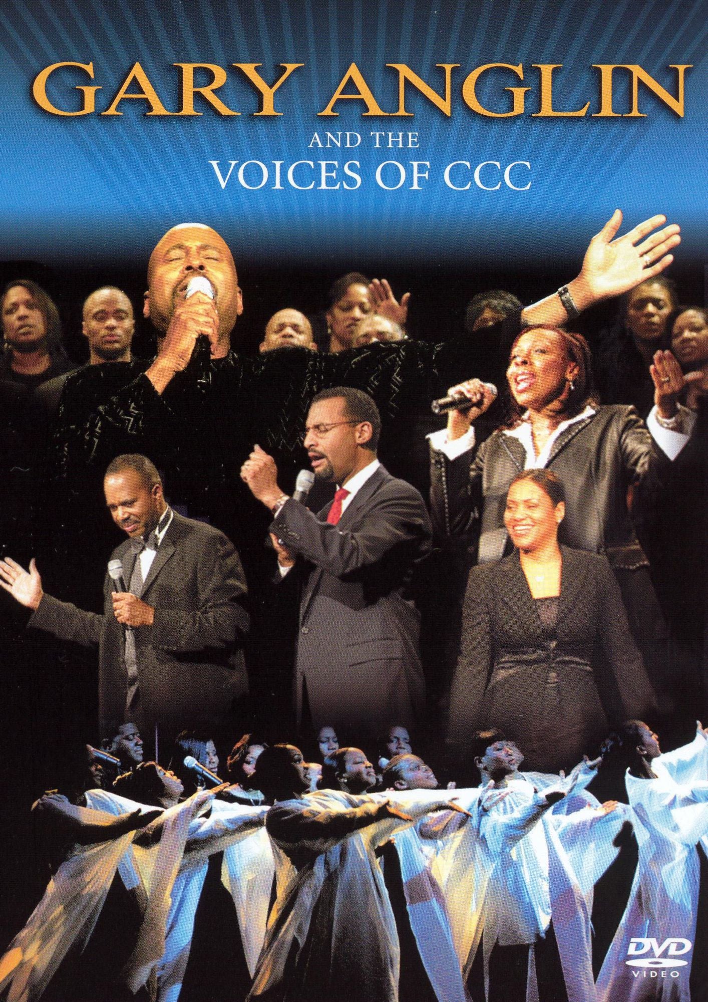Gary Anglin and the Voices of CCC