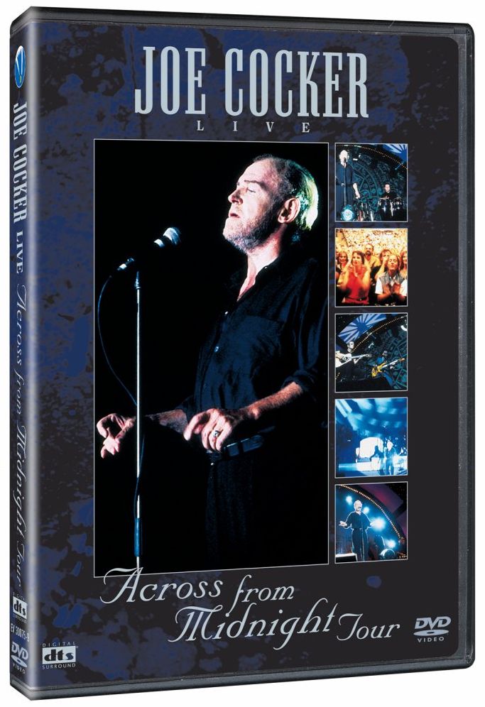 Joe Cocker Live - Across from Midnight Tour