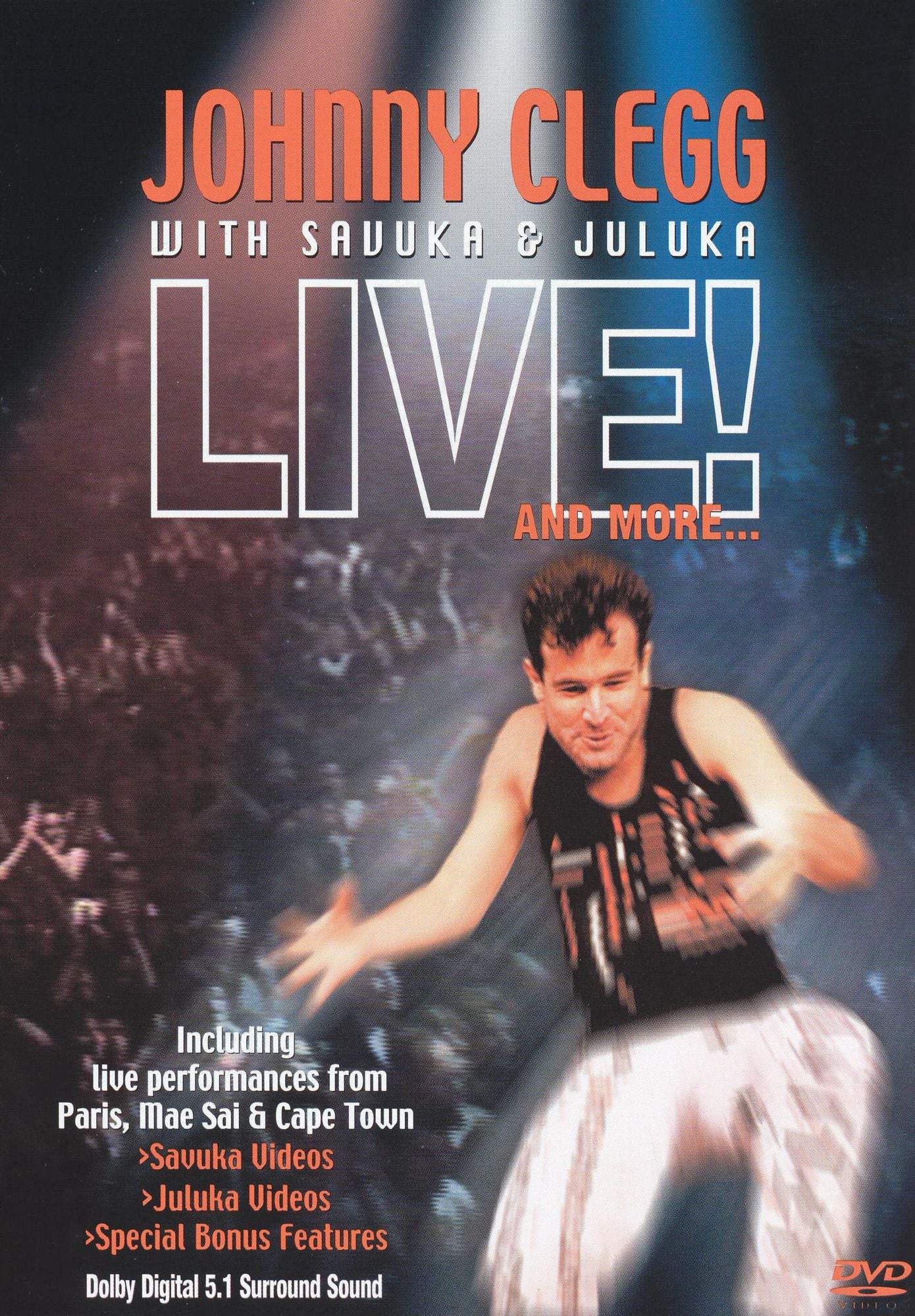 Johnny Clegg With Sauuka & Juluka: Live! and More...