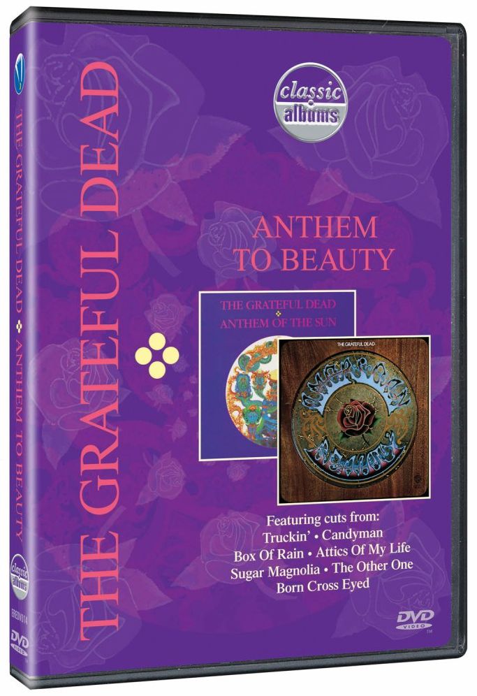 The Grateful Dead: Anthem to Beauty