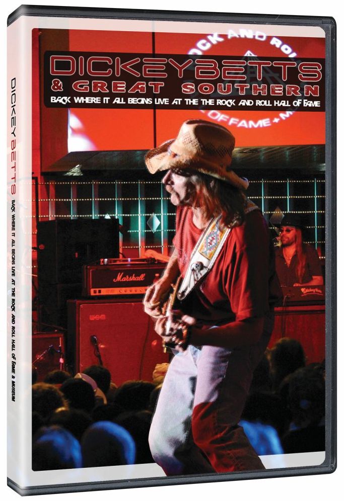 Dickey Betts & Great Southern: Back Where It All Begins