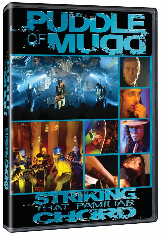Puddle of Mudd: Striking That Familiar Chord