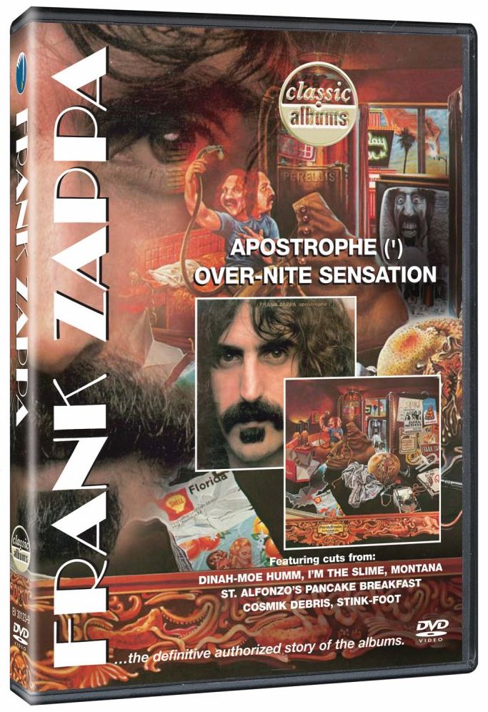 Classic Album: Frank Zappa - Apostrophe/Over-Nite Sensation