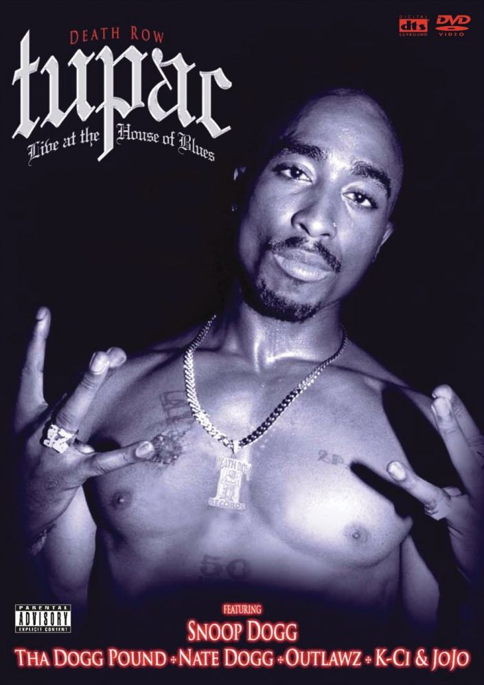 Tupac Shakur: Live at the House of Blues