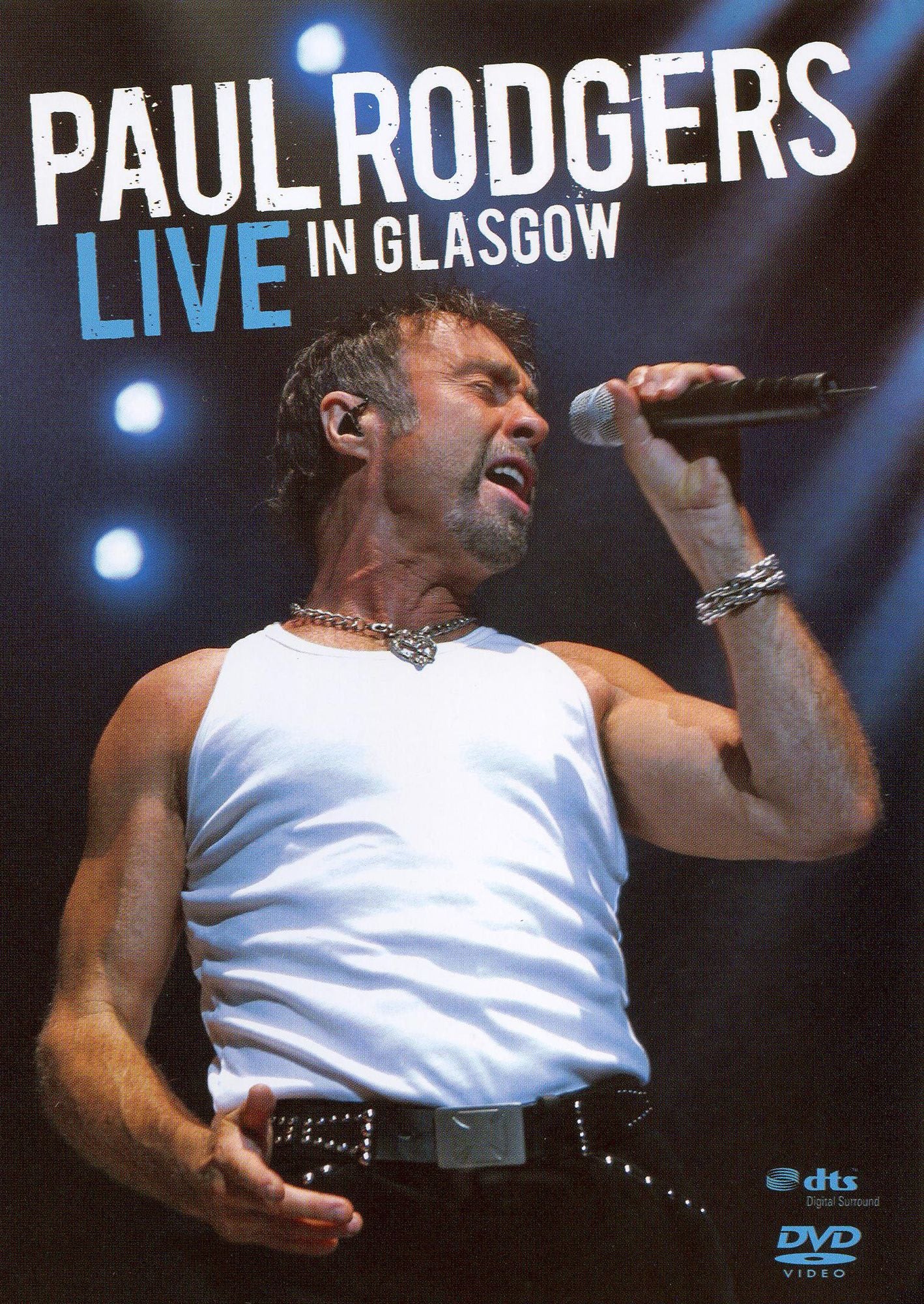 Paul Rodgers: Live in Glasgow