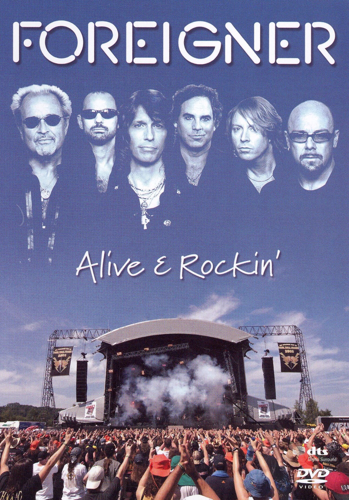 Foreigner: Alive and Rockin'