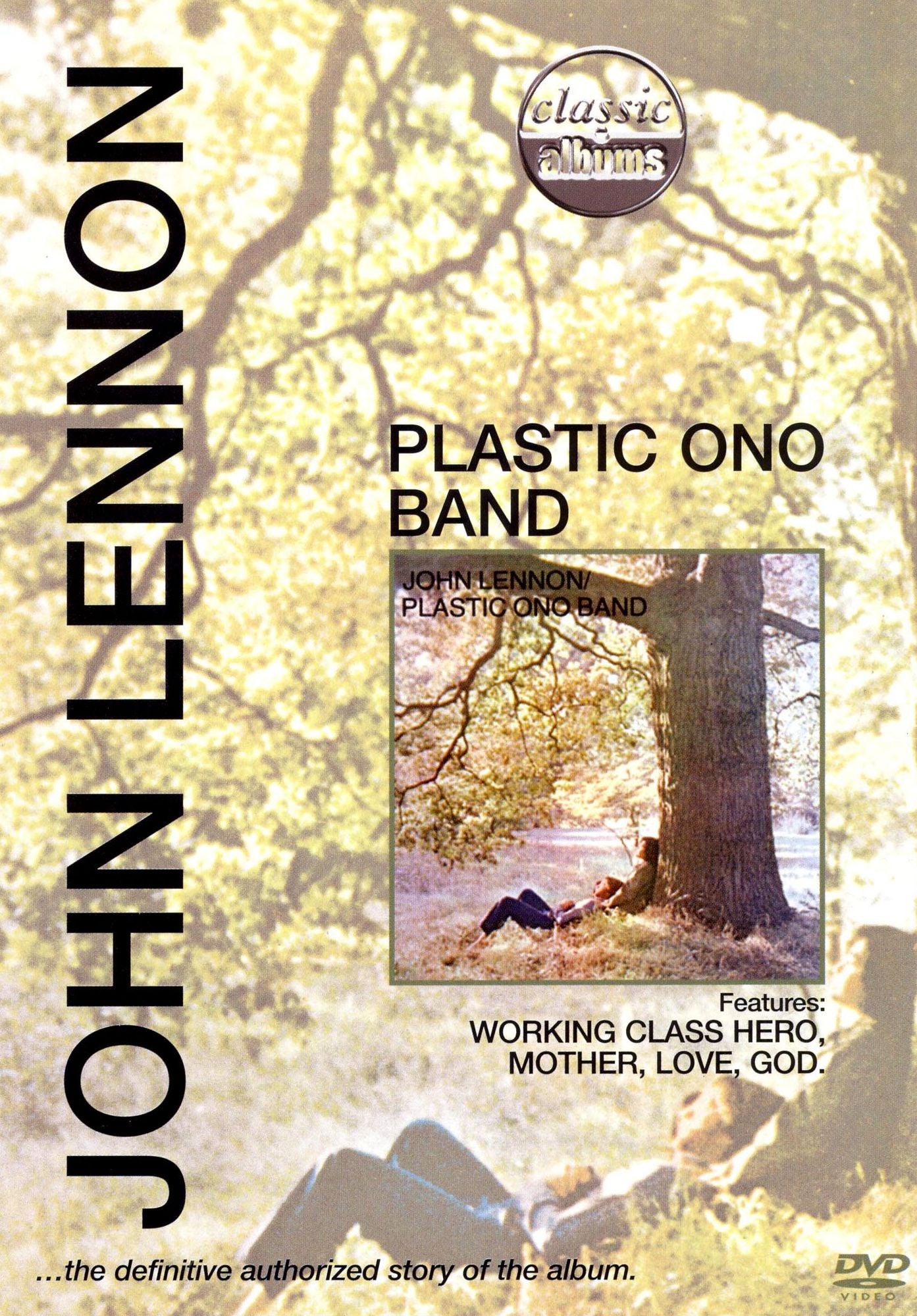 Classic Albums: John Lennon - Plastic Ono Band
