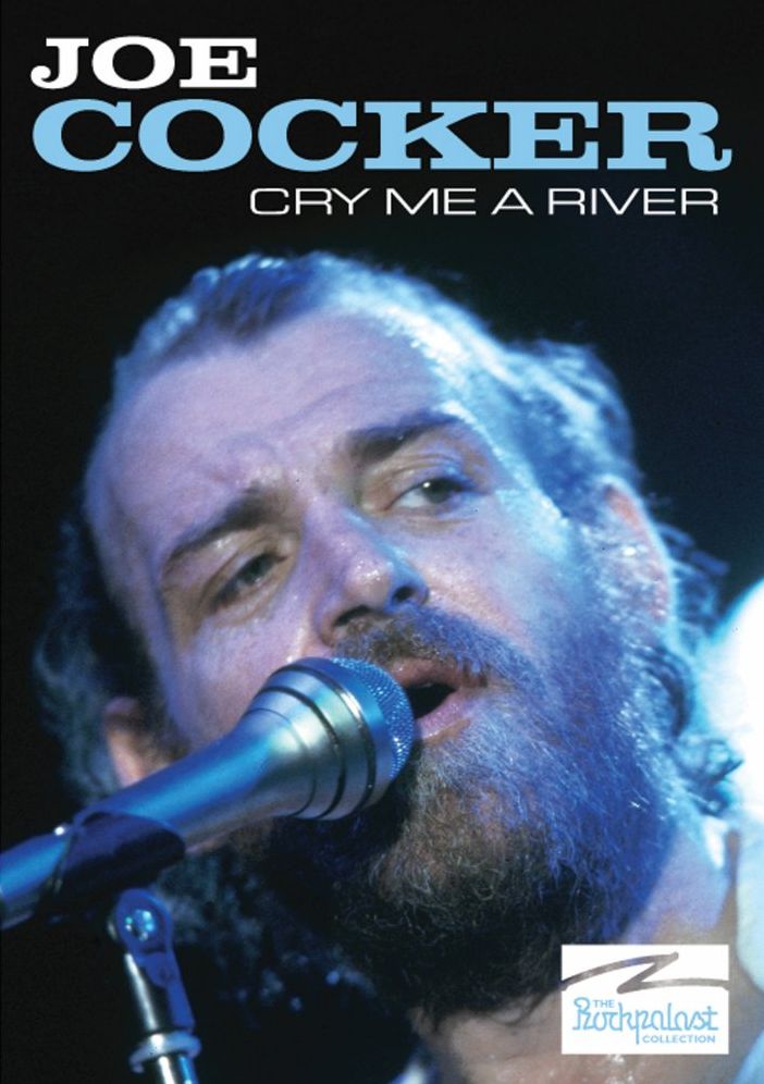 Joe Cocker: Cry Me a River
