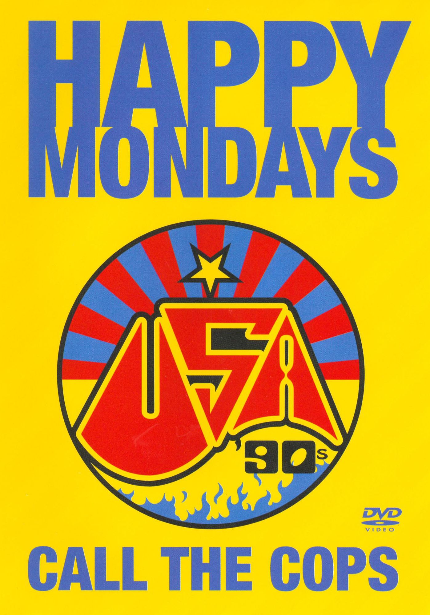Happy Mondays: Call the Cops