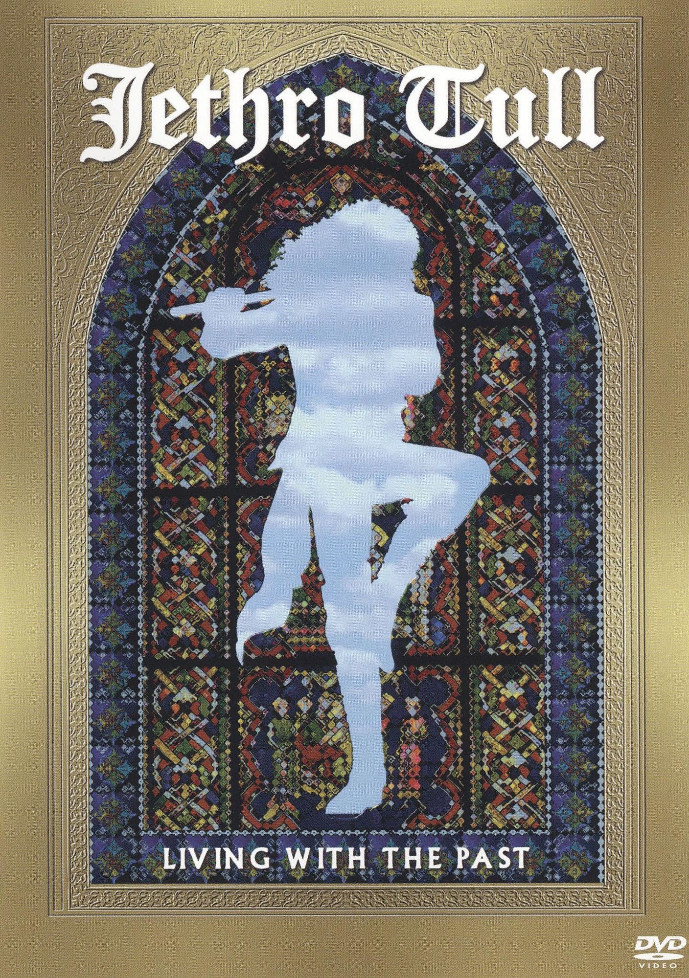 Jethro Tull: Living with the Past