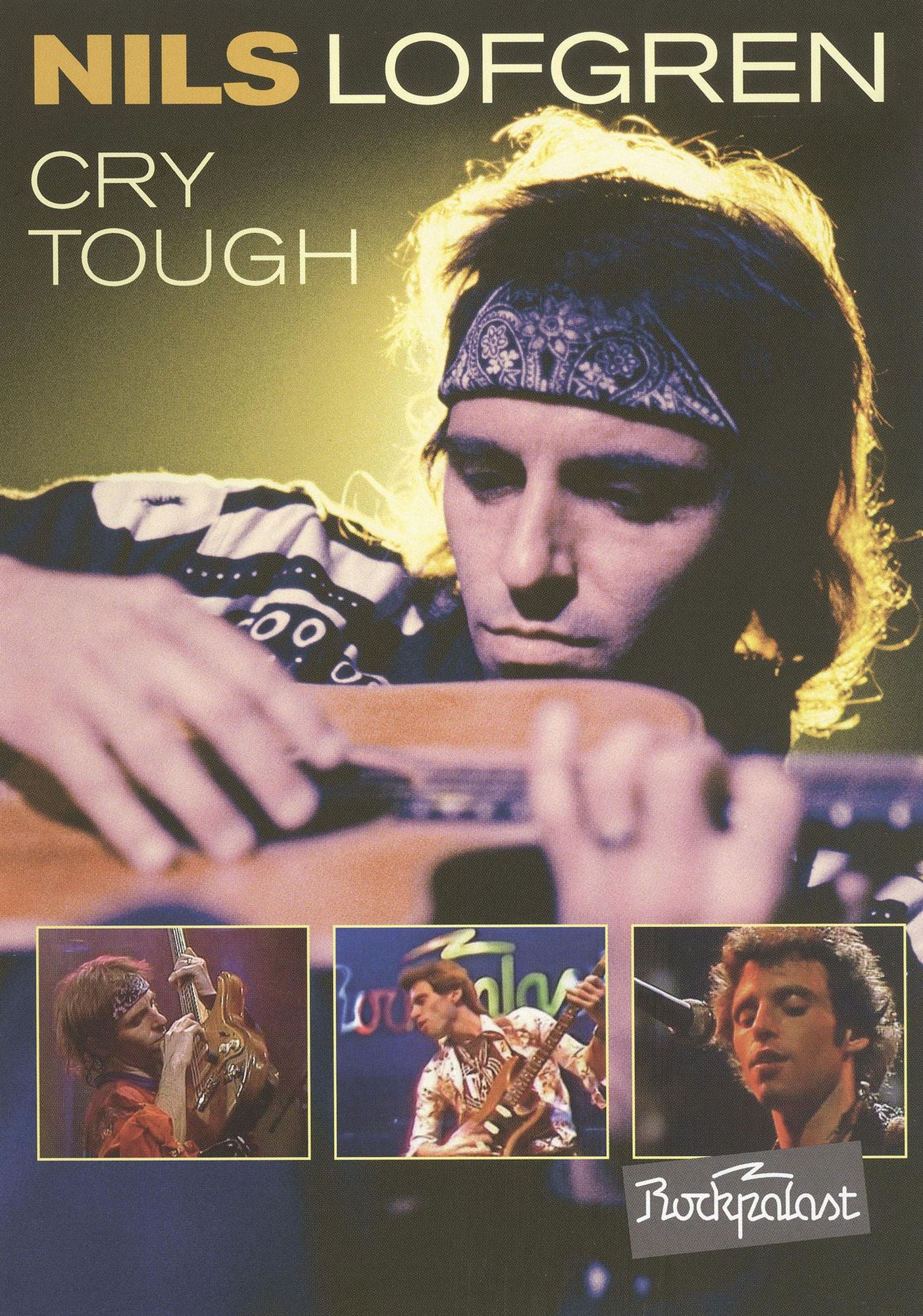 Nils Lofgren: Cry Tough