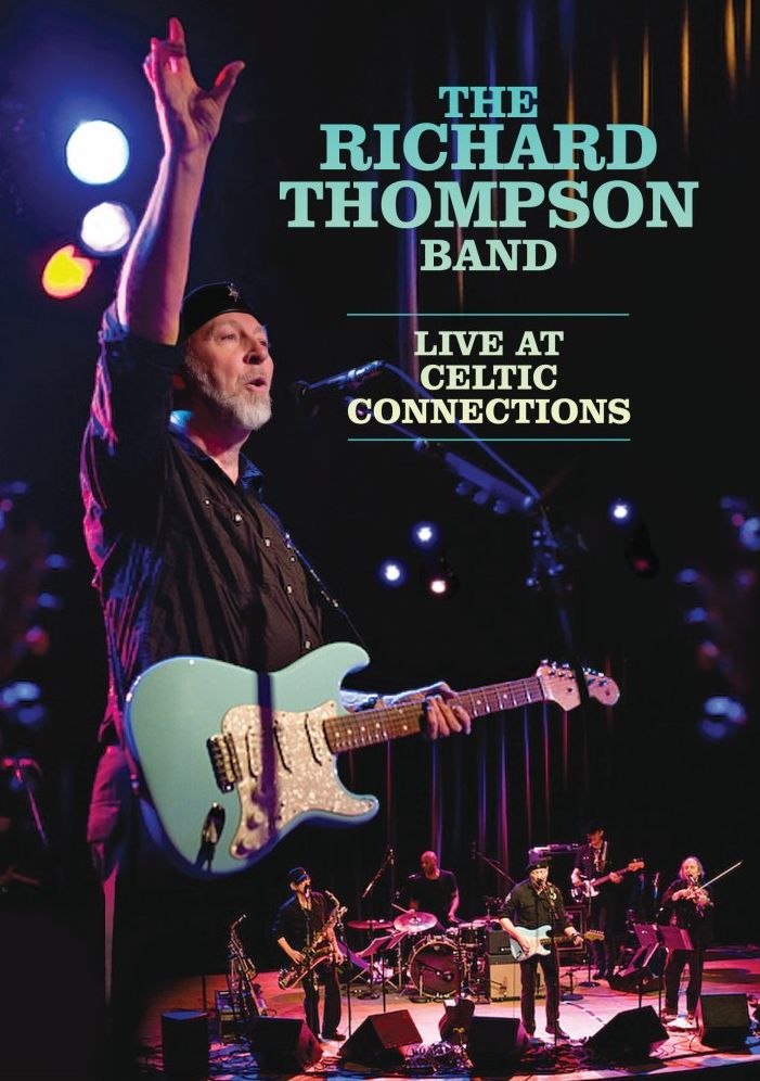 The Richard Thompson Band: Live at Celtic Connection