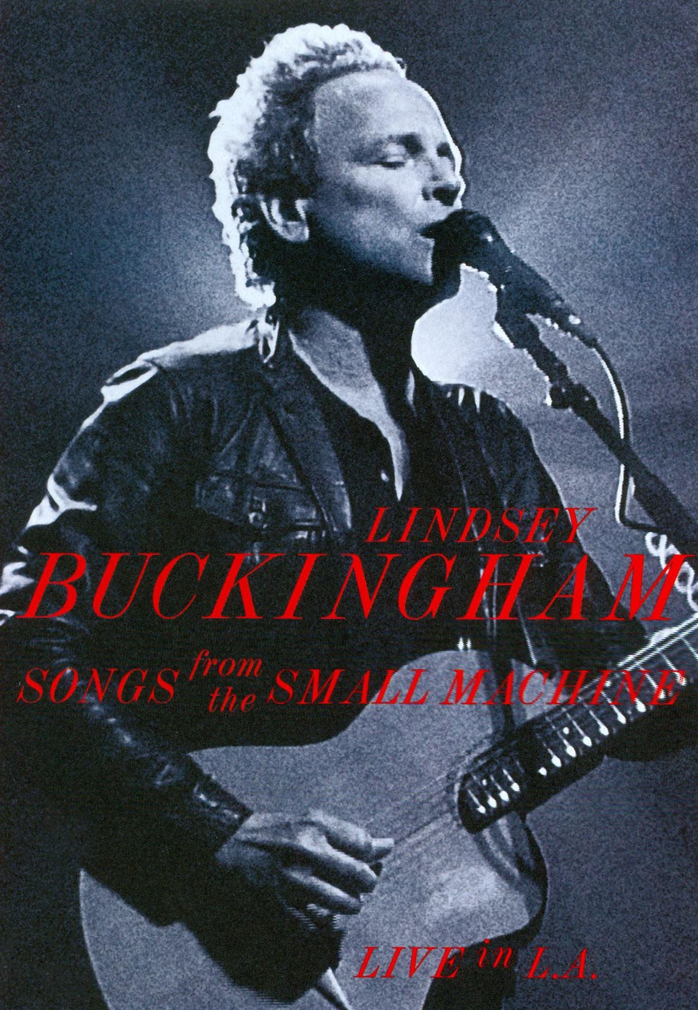 Lindsey Buckingham: Songs from the Small Machine - Live in L.A. [2 Discs] [DVD/CD]