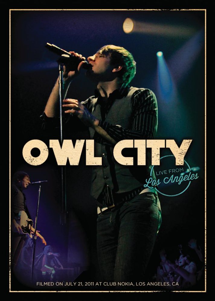 Owl City: Live from Los Angeles