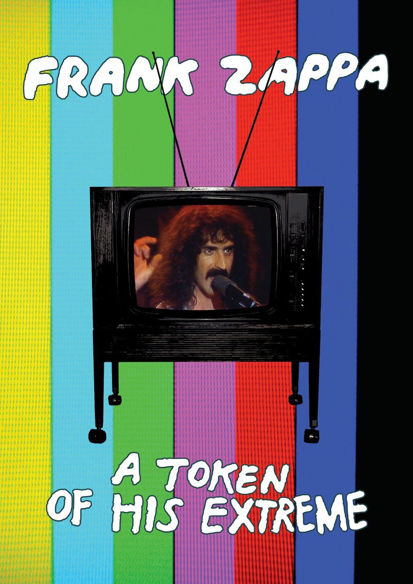 Frank Zappa: A Token of His Extreme