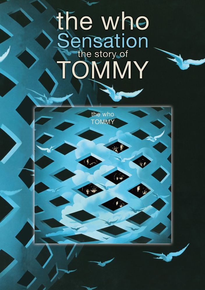 The Who: Sensation - The Story of Tommy