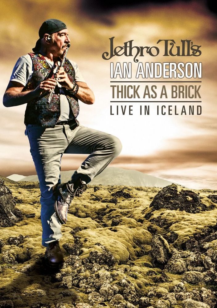 Jethro Tull's Ian Anderson: Thick As A Brick - Live In Iceland
