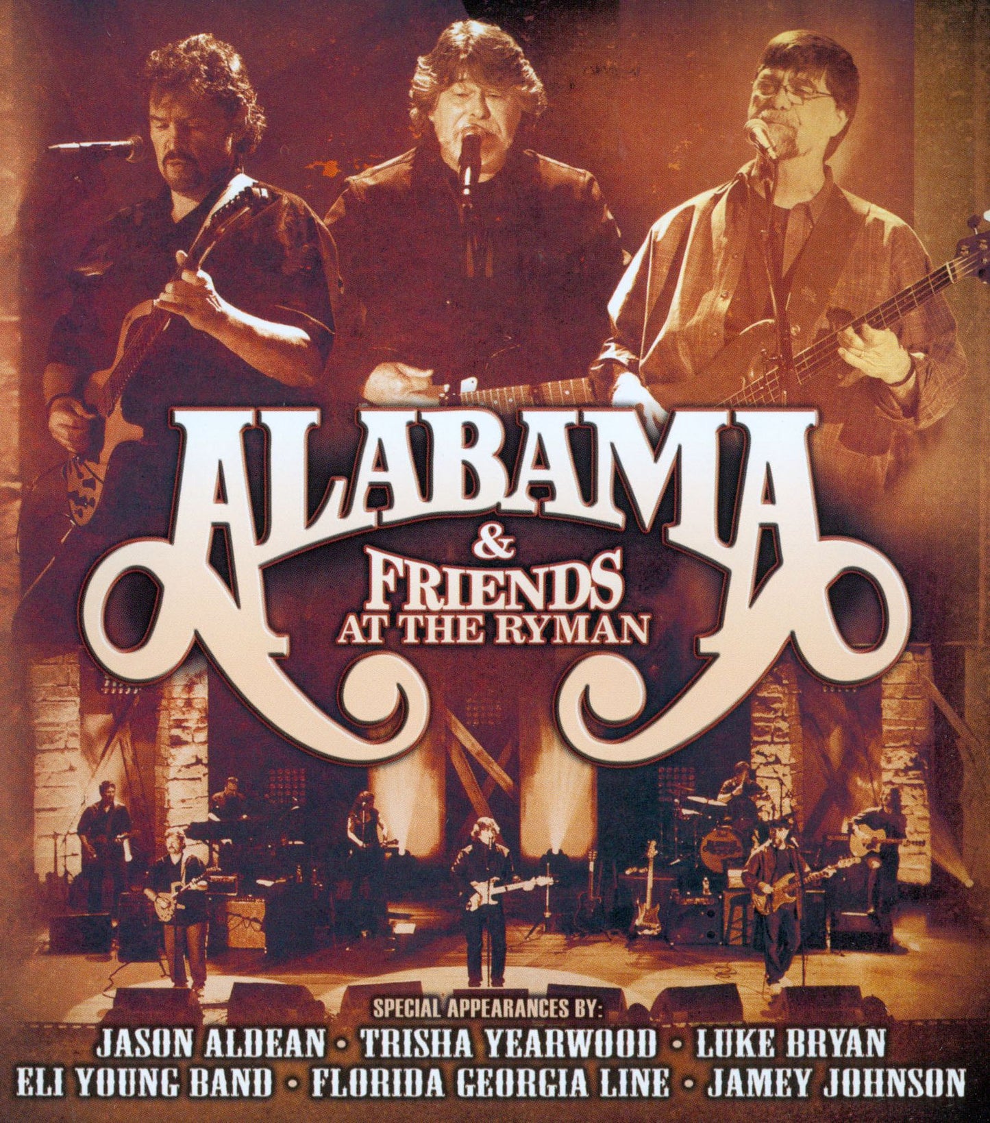 Alabama And Friends: At The Ryman