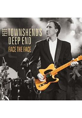 Pete Townshend's Deep End: Face the Face [CD/DVD]