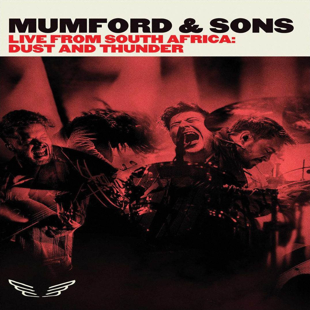 Mumford & Sons: Live from South Africa - Dust and Thunder