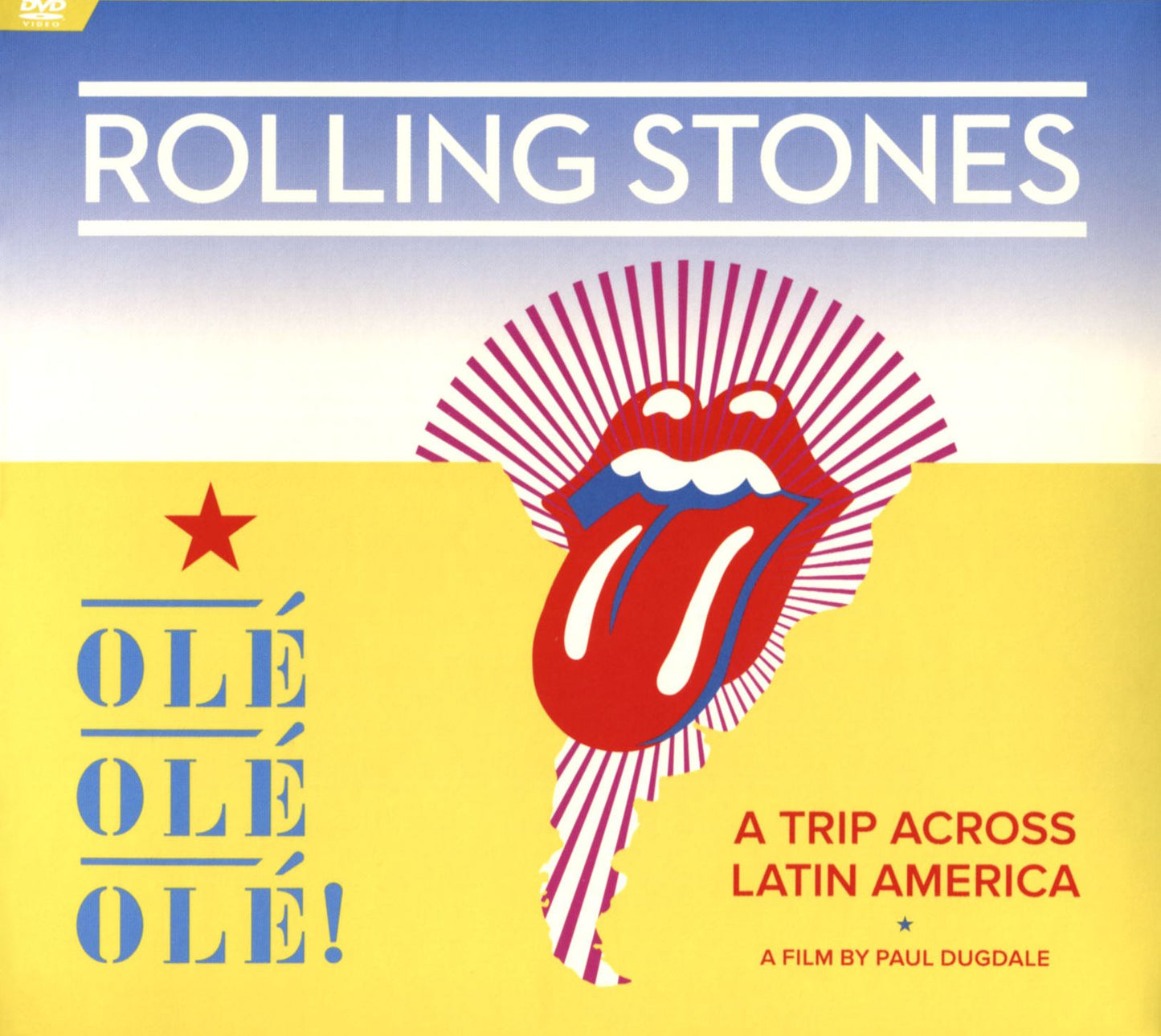 The Rolling Stones: Olé, Olé, Olé! - A Trip Across Latin America