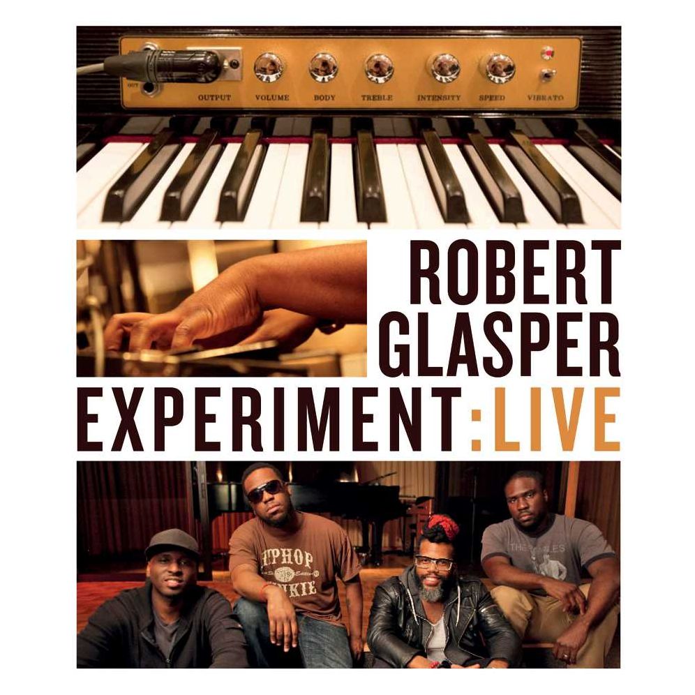 Robert Glasper Experiment: Live