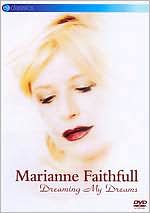 Marianne Faithfull: Dreaming My Dreams