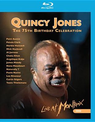 Quincy Jones: The 75th Birthday Celebration - Live at Montreux [Blu-ray]