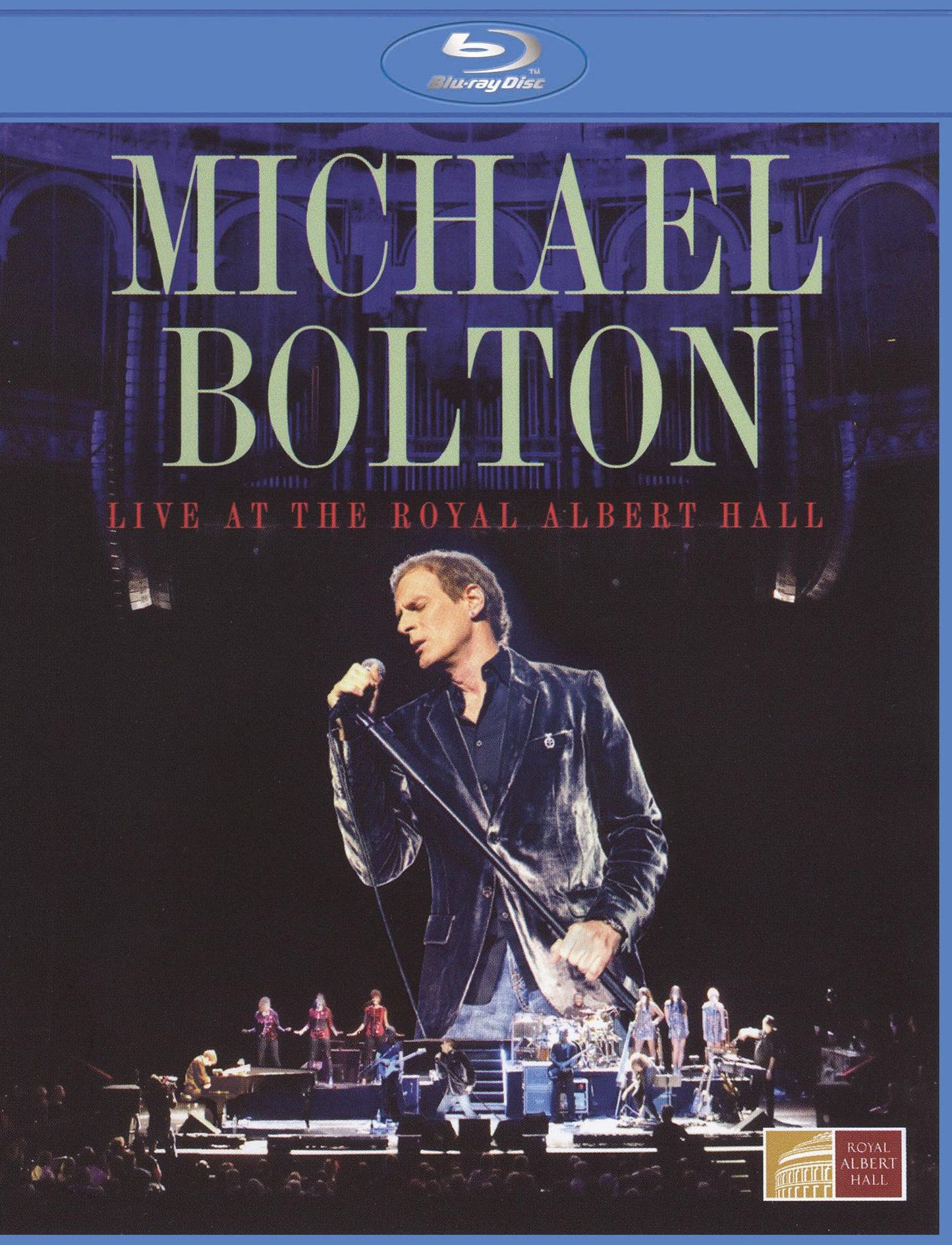 Michael Bolton: Live at Royal Albert Hall [Blu-ray]