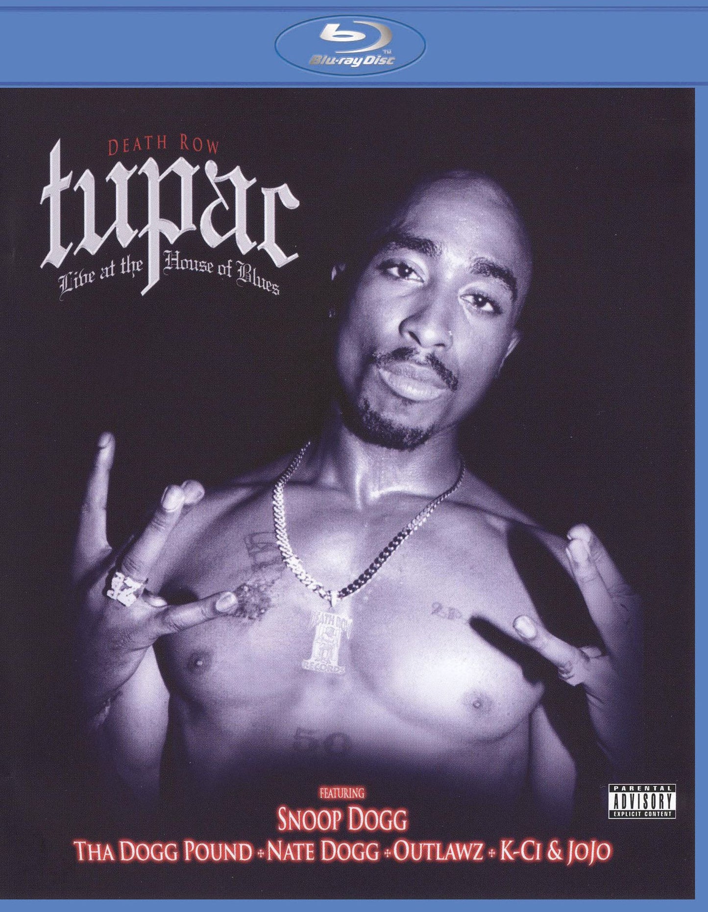 Tupac: Live at the House of Blues [Blu-ray]