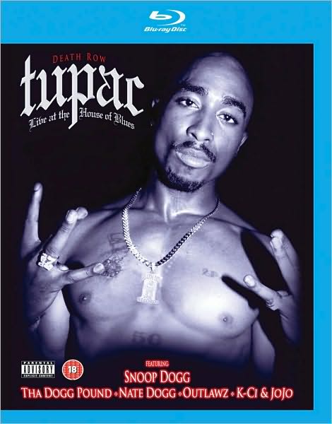 Tupac: Live at the House of Blues [Blu-ray]