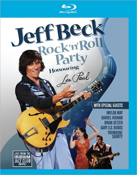 Jeff Beck: Rock 'n' Roll Party Honoring Les Paul [Blu-ray]