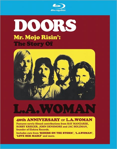 The Doors: Mr. Mojo Risin' - The Story of L.A. Woman [Blu-ray]