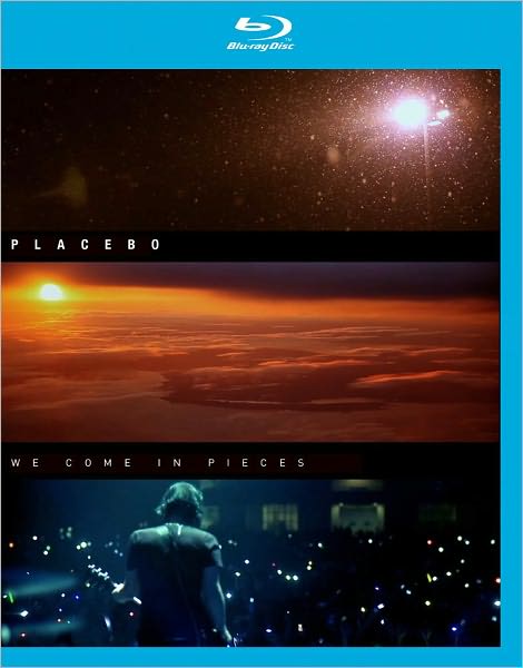 Placebo: We Come in Pieces [Blu-ray]