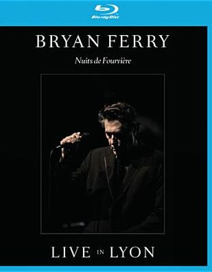 Bryan Ferry: Live In Lyon