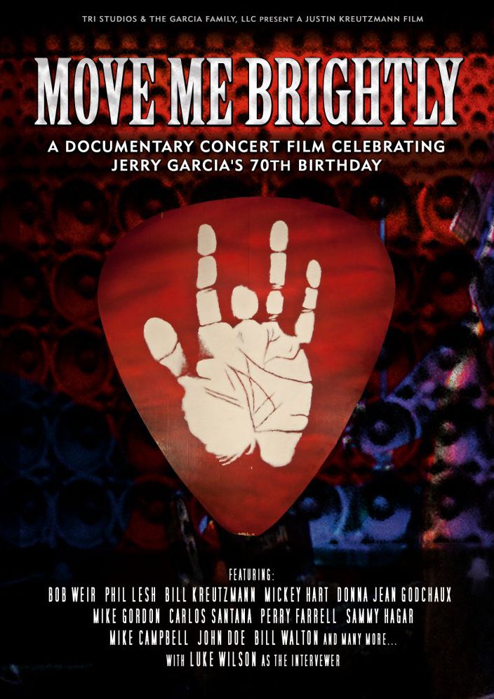 Move Me Brightly: Celebrating Jerry Garcia's 70Th Birthday