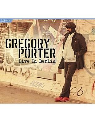 Gregory Porter: Live in Berlin [CD/2 Blu-ray]