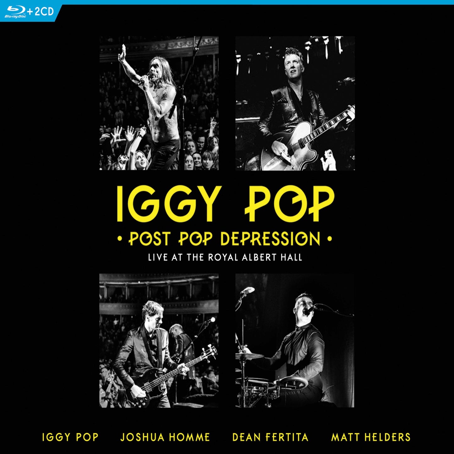 Iggy Pop: Post Pop Depression - Live At The Royal Albert Hall