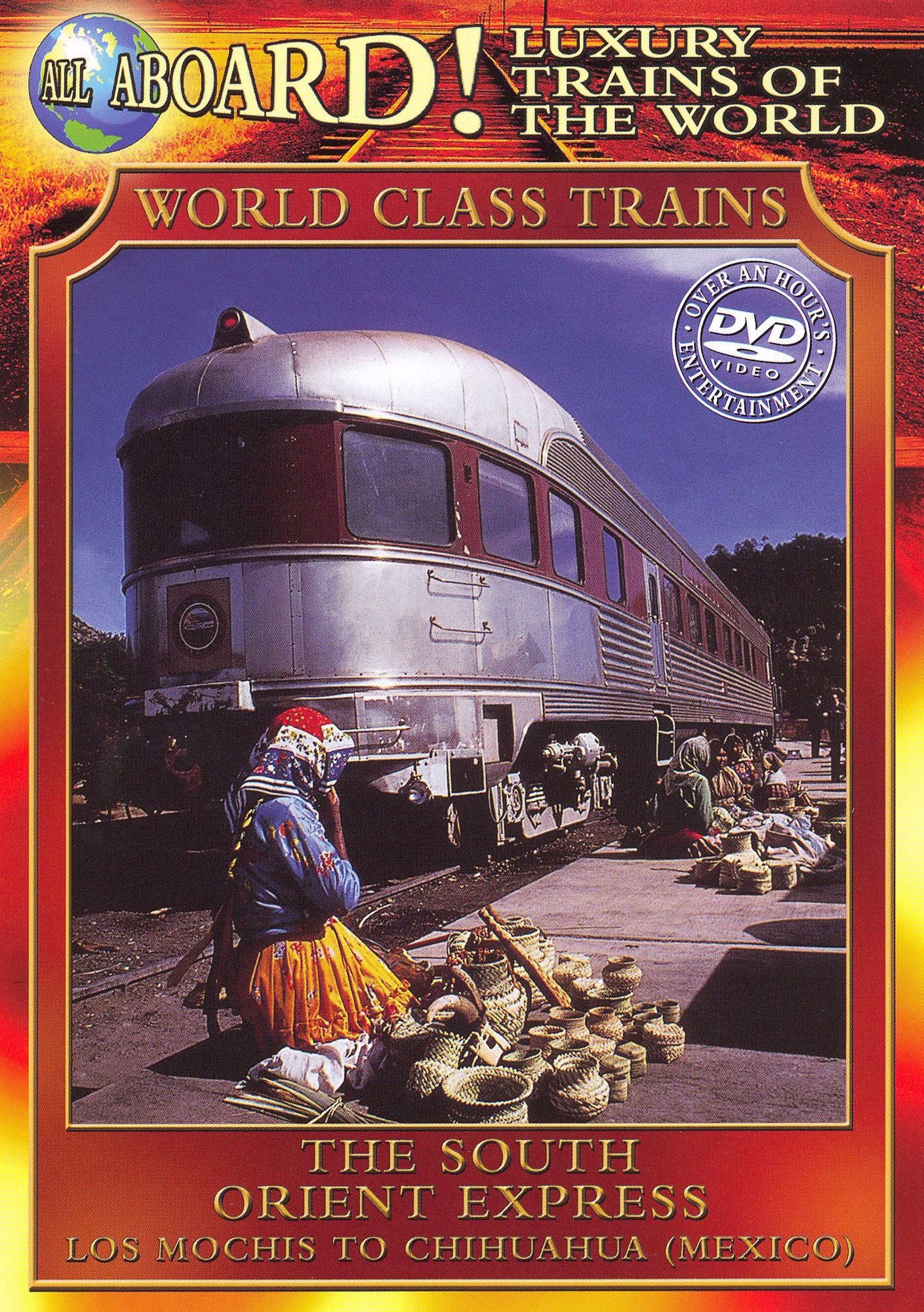 Luxury Trains of the World: The South Orient Express
