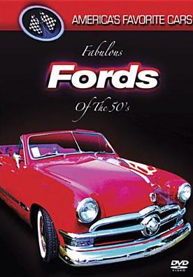 America's Favorite Cars: Fabulous Fords of the 50's