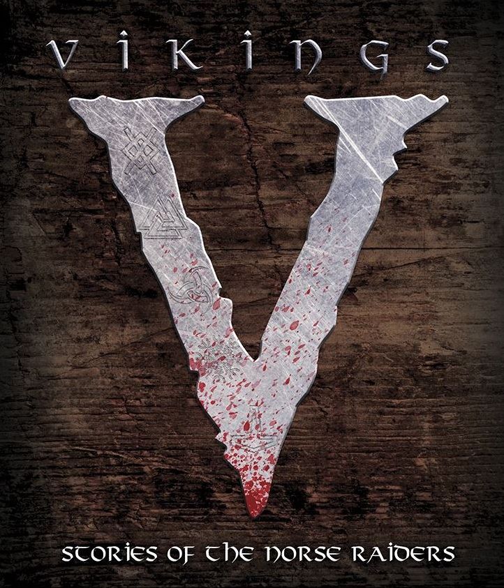 Vikings: Stories Of The Norse Raiders