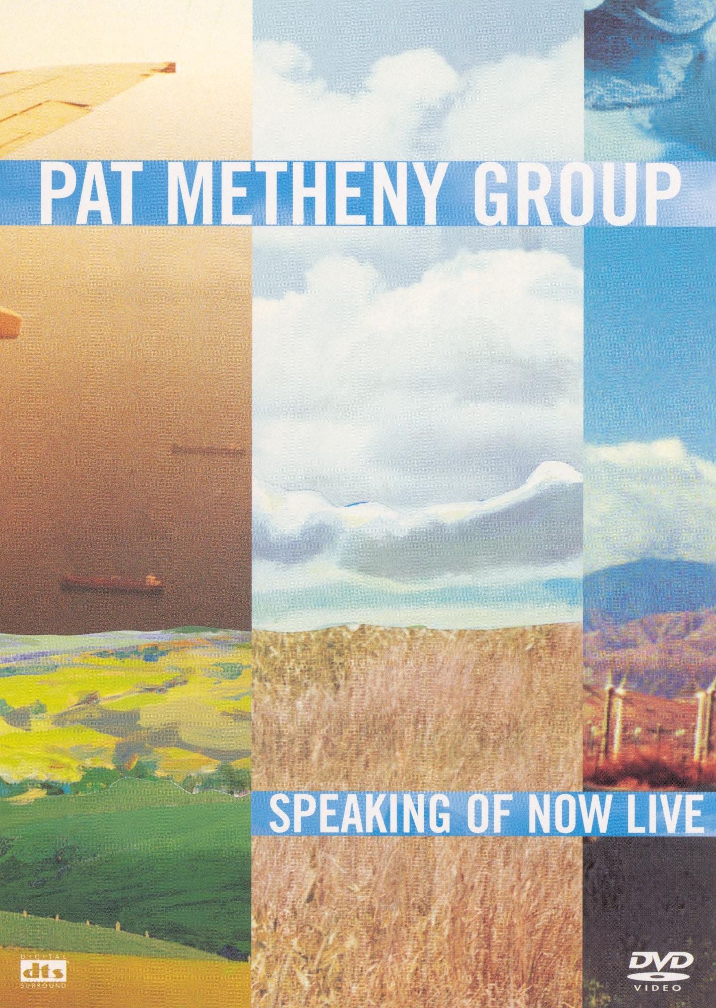 Pat Metheny Group: Speak of Now Live